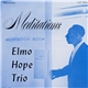 Elmo Hope Trio - Meditations